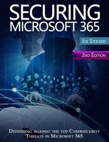 Securing microsoft 365 2nd - securing,